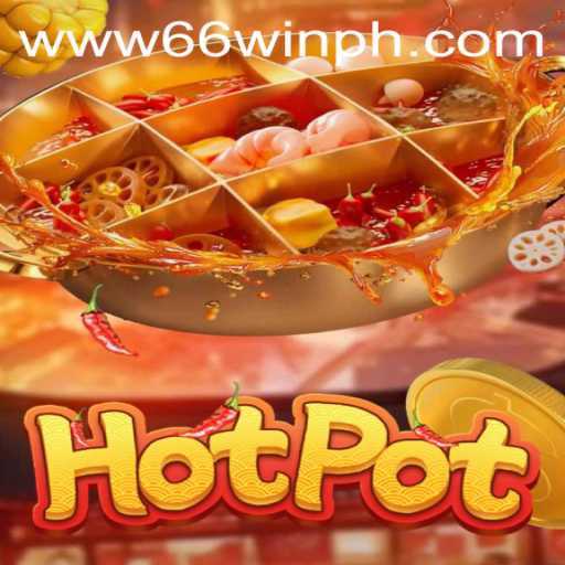 Discover the Engaging World of Hotpot: Uncover the Secrets Behind 66WIN